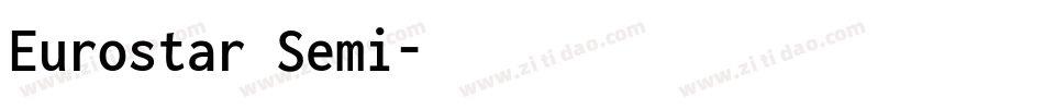 Eurostar Semi字体转换
